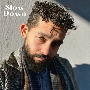 Slow Down (Explicit)