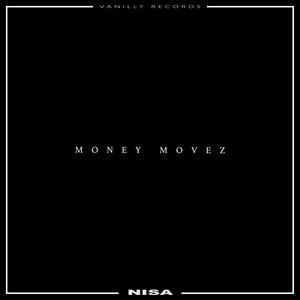Nisa - Money Movez
