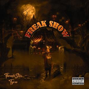 Freak Show (Explicit)