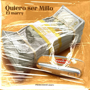 Quiero Ser Millo (Explicit)