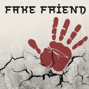 Fake Friend