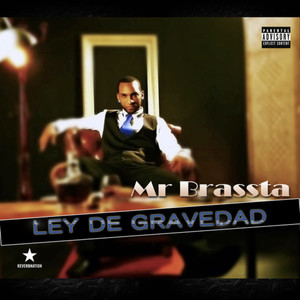 Ley De Gravedad (Explicit)