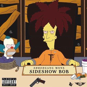 SideShow Bob (Explicit)