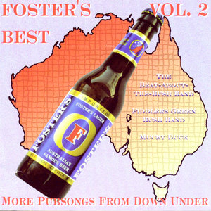 Fosters Best - More Pub Songs From Down Under Vol.2