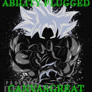 Ability Plugged (Explicit)