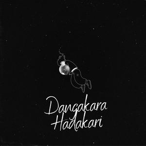 Dangakara Hadakari (feat. Eshika)