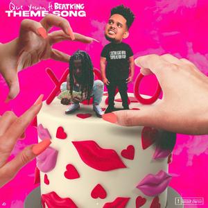 Theme Song (feat. Beat King) [Explicit]