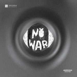 No War (Explicit)