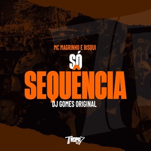 Só sequência (Explicit)