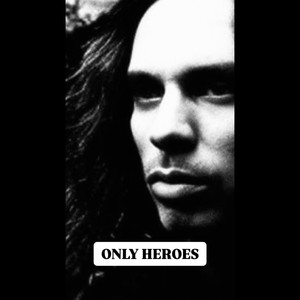 Only Heroes