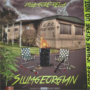 Slumgeorgian (feat. Ol Dirt Road & Millie Redd) [Explicit]