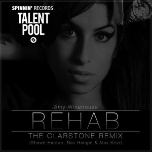 Rehab (The Clarstone Remix)