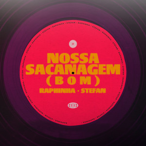 Nossa Sacanagem(Bom) (Explicit)