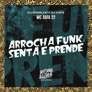 Arrocha Funk Senta e Prende (Explicit)