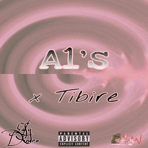 A1's (feat. Tibire) [Explicit]