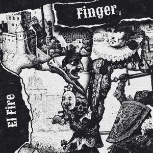 Finger (feat. El Fire) [Explicit]