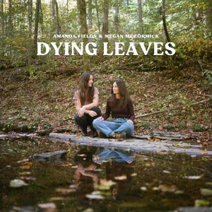 Dying Leaves