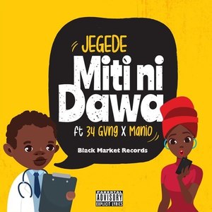 Mitini Dawa (Explicit)