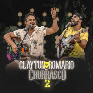 Clayton & Romário - Curtindo A Bad (Ao Vivo)