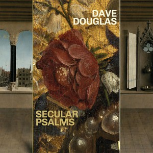 Dave Douglas - Arrival