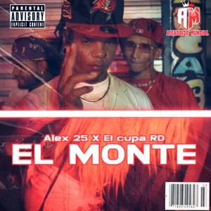 El Monte (Explicit)