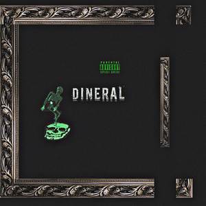 Dineral (Explicit)