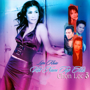 Vietnam Top Hits Chọn Lọc 3