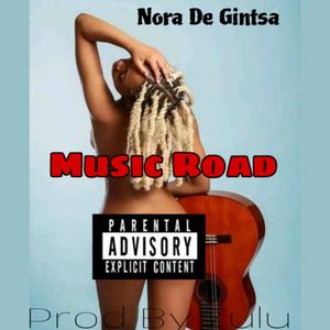 MUSIC ROAD MIXTAPE (Explicit)