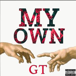 My Own (Explicit)