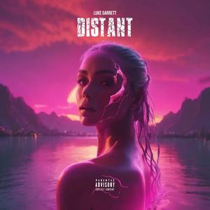 Distant (Explicit)
