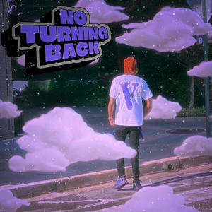 No Turning Back (Explicit)