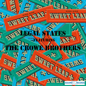 Sweet Leaf (feat. The Crowe Brothers)
