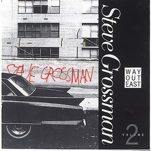 Steve Grossman - Body And Soul