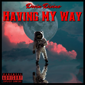 Having My Way (Explicit)