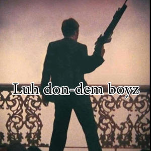Dem boyz (feat. Luh peat & Luh chop) (Explicit)