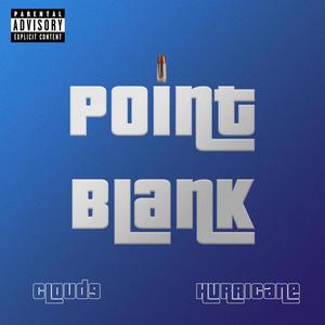 Point Blank (Explicit)