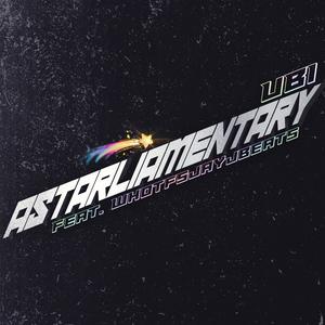 ASTARLIAMENTARY (feat. whotfsjayjbeats)