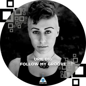 Follow My Groove