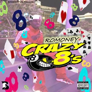 Crazy8s (Explicit)