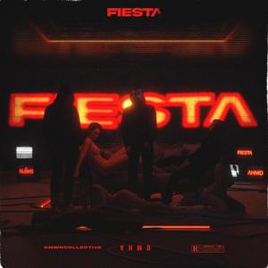 Fiesta (Explicit)