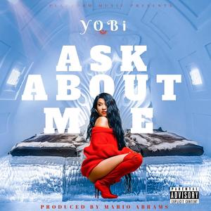 Ask About Me (Explicit)