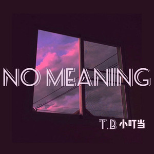 No Meaning