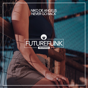 Never Go Back (Jackin House Vip Mix)