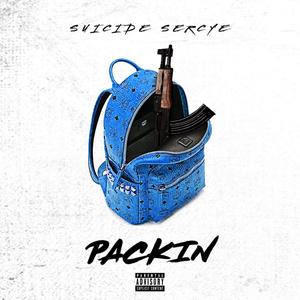 Packin' (Explicit)