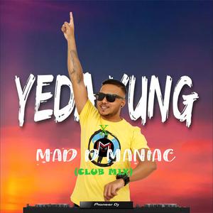 YEDA YUNG x MDM (feat. Yung DSA) (CLUB MIX)