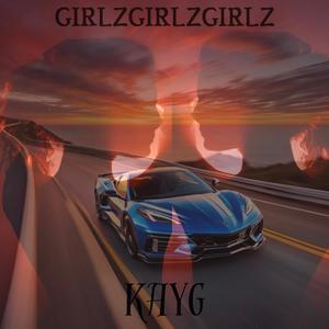 GIRLZGIRLZGIRLZ (Explicit)