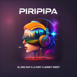 Piripipa (Explicit)