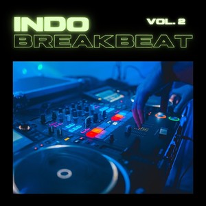 Indo Breakbeat, Vol. 2