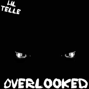 Overlooked (Explicit)