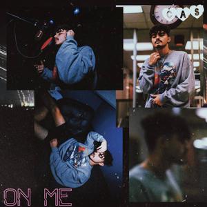 On Me (feat. Bigboynasa)